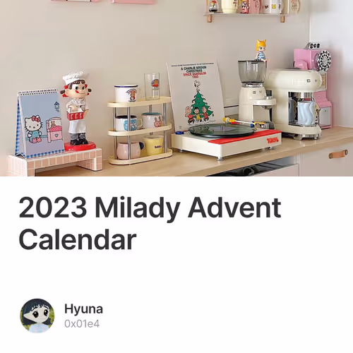 2023 Milady Advent Calendar