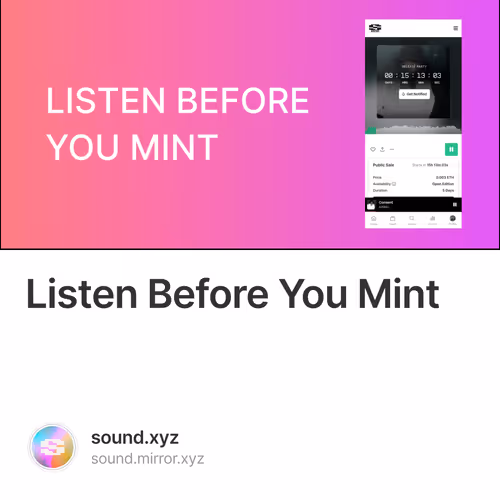 Listen Before You Mint
