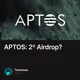 APTOS: 2º Airdrop?