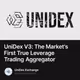 UniDex V3: The Market's First True Leverage Trading Aggregator