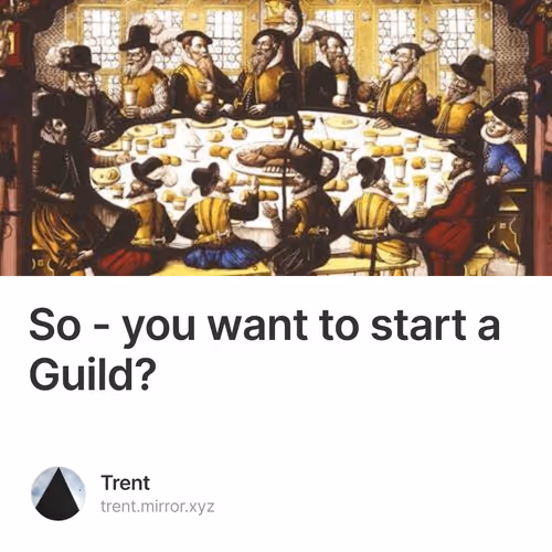 So - you want to start a Guild?
