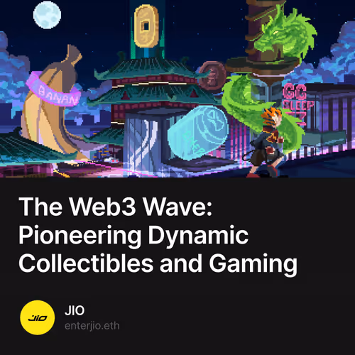 The Web3 Wave: Pioneering Dynamic Collectibles and Gaming