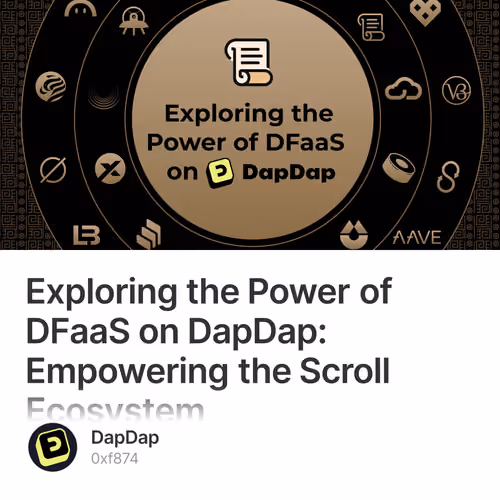Exploring the Power of DFaaS on DapDap: Empowering the Scroll Ecosystem