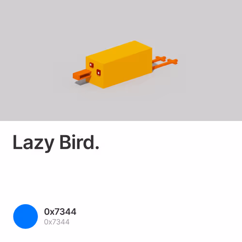 Lazy Bird.