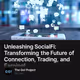 Unleashing SocialFi: Transforming the Future of Connection, Trading, and Earning!