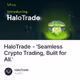 HaloTrade - 'Seamless Crypto Trading, Built for All.'