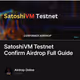 SatoshiVM Testnet Confirm Airdrop Full Guide