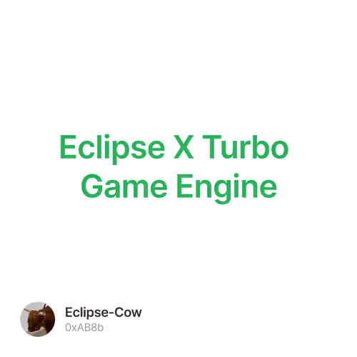 Eclipse X Turbo Game Engine