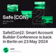 Safe{Con}2: Smart Account Builder Conference is back in Berlin on 23 May 2024