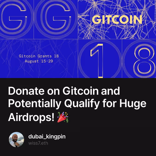 Donate on Gitcoin and Potentially Qualify for Huge Airdrops! 🎉