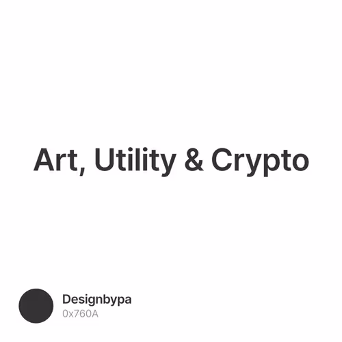 Art, Utility & Crypto