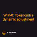 WIP-0 Tokenomics dynamic adjustment