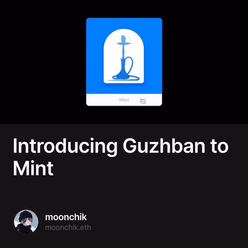 Introducing Guzhban to Mint