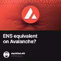 ENS equivalent on Avalanche?