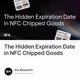 The Hidden Expiration Date in NFC Chipped Goods