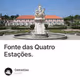 Fonte das Quatro Estações.