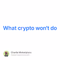 What crypto wont do