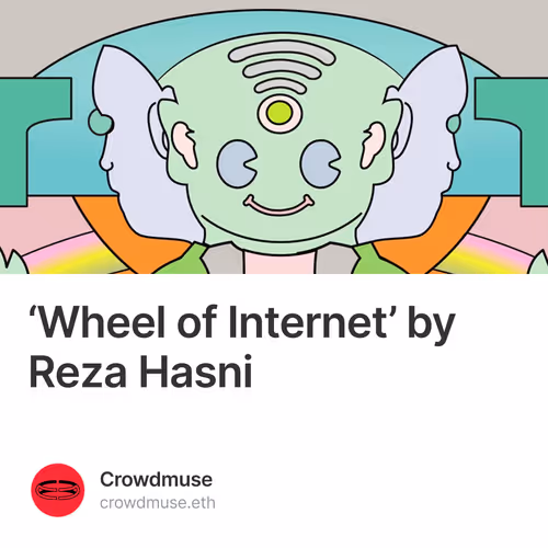 ‘Wheel of Internet’ by Reza Hasni