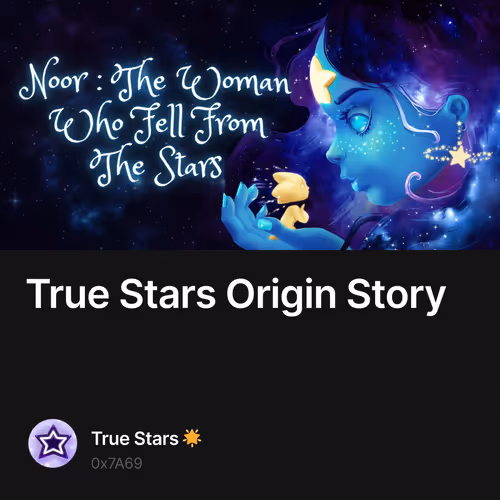 True Stars Origin Story
