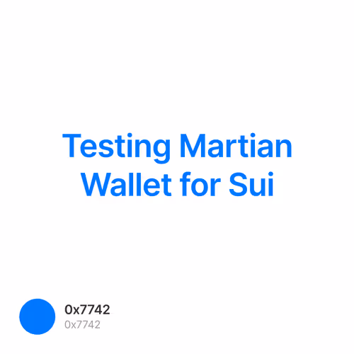 Testing Martian Wallet for Sui
