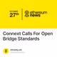 Connext Calls For Open Bridge Standards