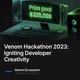 Venom Hackathon 2023: Igniting Developer Creativity
