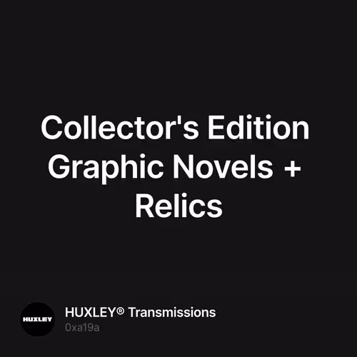Collector's Edition Graphic Novels + Relics