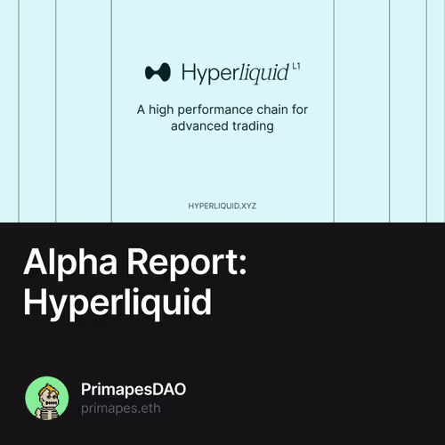 Alpha Report: Hyperliquid