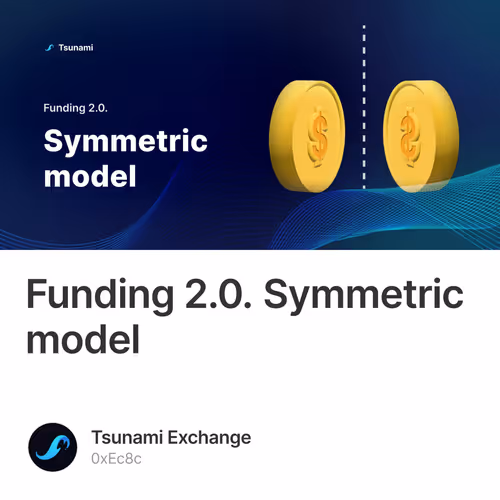 Funding 2.0. Symmetric model