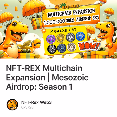NFT-REX Multichain Expansion | Mesozoic Airdrop: Season 1