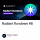 Radiant Rundown #8
