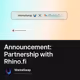 Announcement: Partnership with Rhino.fi