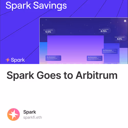 Spark Goes to Arbitrum