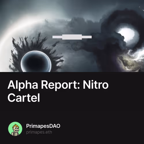Alpha Report: Nitro Cartel