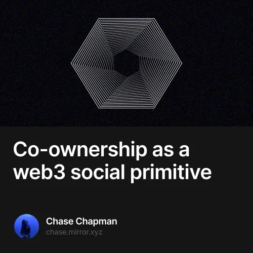 Co-ownership as a web3 social primitive 220/333