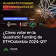 ¿Cómo votar en la Quadratic Funding de ETHColombia 2024-Q1?