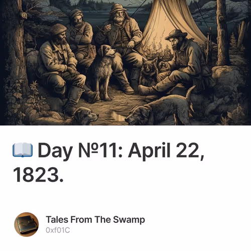 📖 Day №11: April 22, 1823.