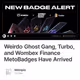 Weirdo Ghost Gang, Turbo, and Wombex Finance MetoBadges Have Arrived