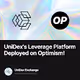 UniDex's Leverage Platform Deployed on Optimism!