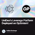 UniDex's Leverage Platform Deployed on Optimism!