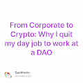 From Corporate to Crypto Why I quit my day job to work at a DAO