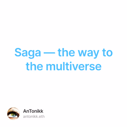 Saga — the way to the multiverse