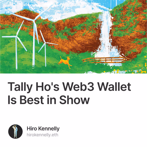 Tally Ho's Web3 Wallet Is Best in Show