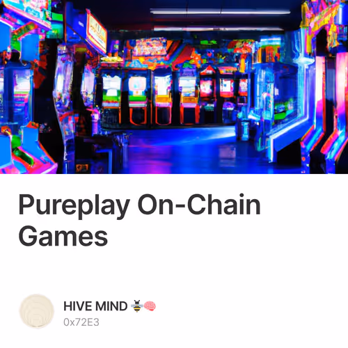 Pureplay On-Chain Games