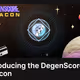 Introducing the DegenScore Beacon (Mirror Article 001)