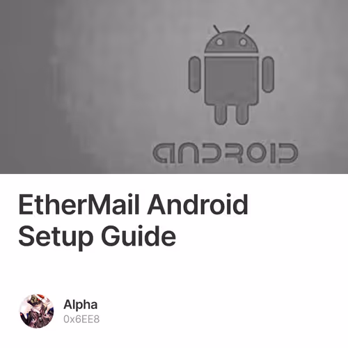 EtherMail Android Setup Guide
