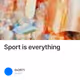 Sport is everything