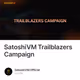 SatoshiVM Trailblazers Campaign