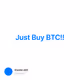 Just Buy BTC!!