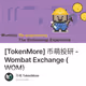 [TokenMore] 币萌投研 - Wombat Exchange (WOM)